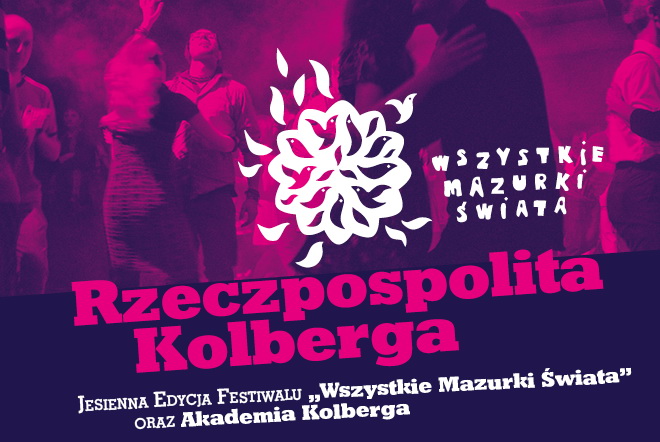 Rzeczpospolita Kolberga: jesienna Edycja Festiwalu 